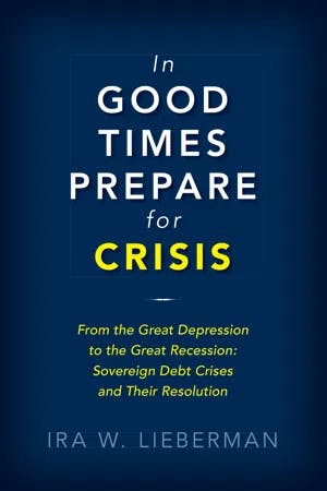 In Good Times Prepare for Crisis book cover