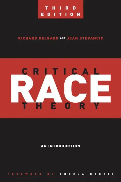Critical Race Theory (Third Edition): An Introduction book cover