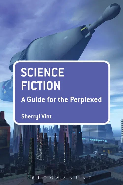 Science Fiction: A Guide for the Perplexed book cover