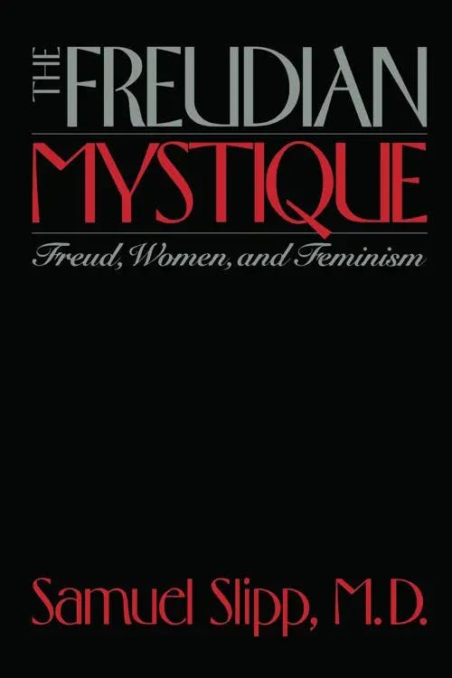 The Freudian Mystique book cover