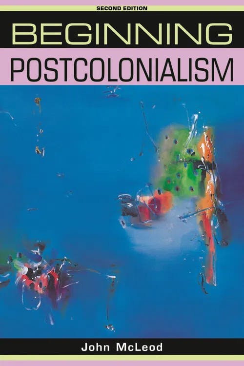 Beginning Postcolonialism book cover