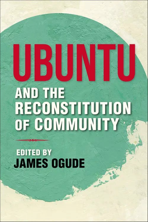 Ubuntu and the Reconstitution of Community book cover