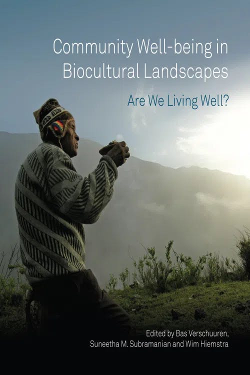 Community Well-being in Biocultural Landscapes book cover