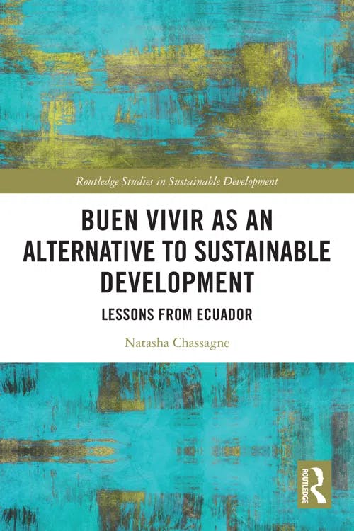 Buen Vivir as an Alternative to Sustainable Development book cover