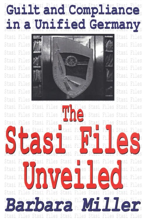 The Stasi Files Unveiled book cover