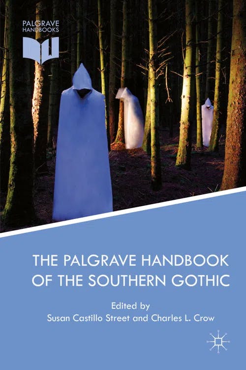 The Palgrave Handbook of the Southern Gothic book cover