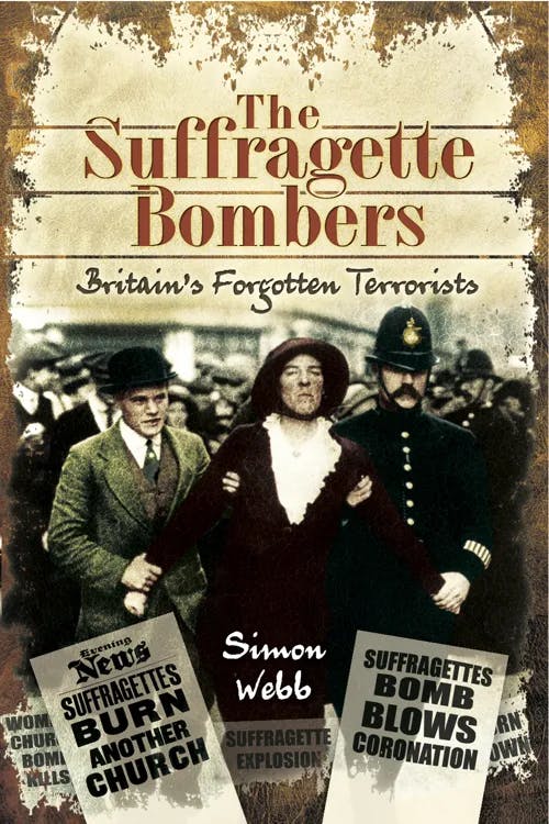 The Suffragette Bombers book cover