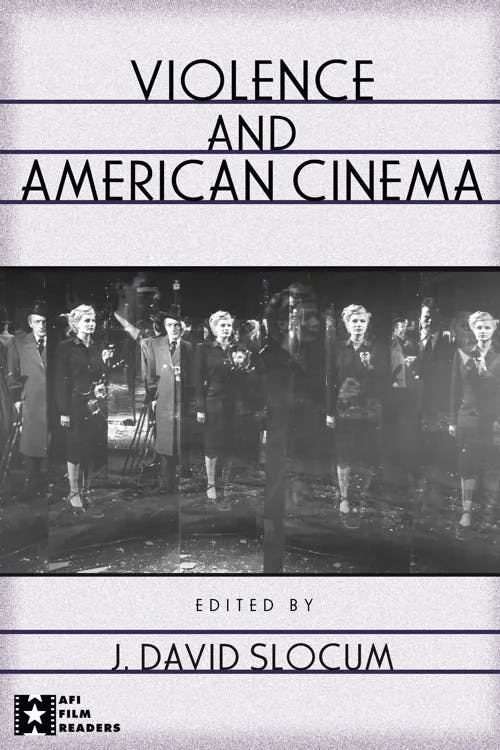 Violence and American Cinema book cover