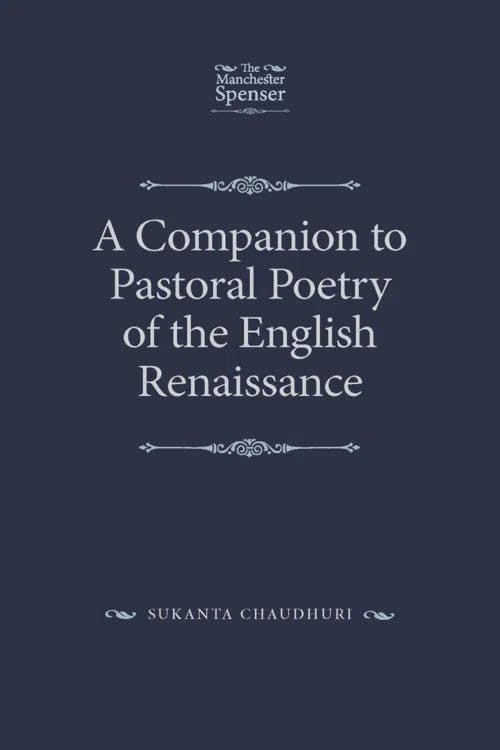 The Companion to Pastoral Poetry of the English Renaissance book cover