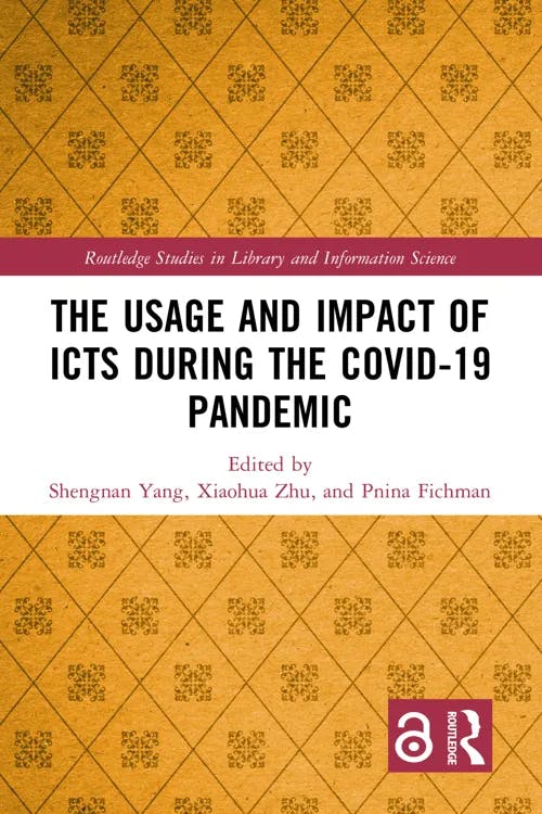 The Usage and Impact of ICTs during the Covid-19 Pandemic book cover