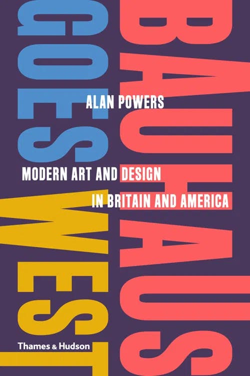 Bauhaus Goes West book cover