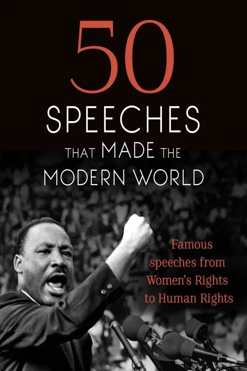 50 Speeches That Made the Modern World book cover