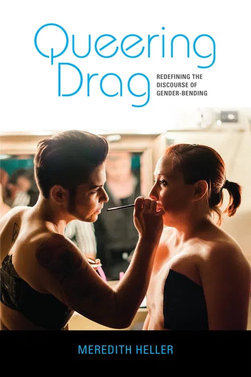Queering Drag book cover