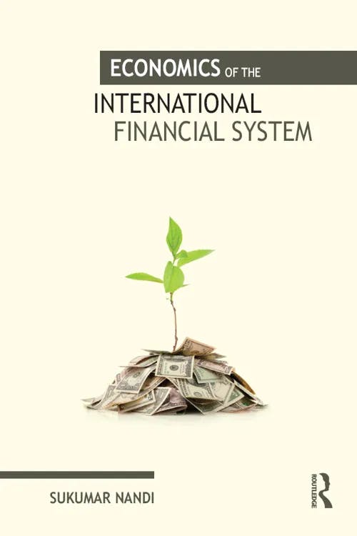Economics of the International Financial System book cover