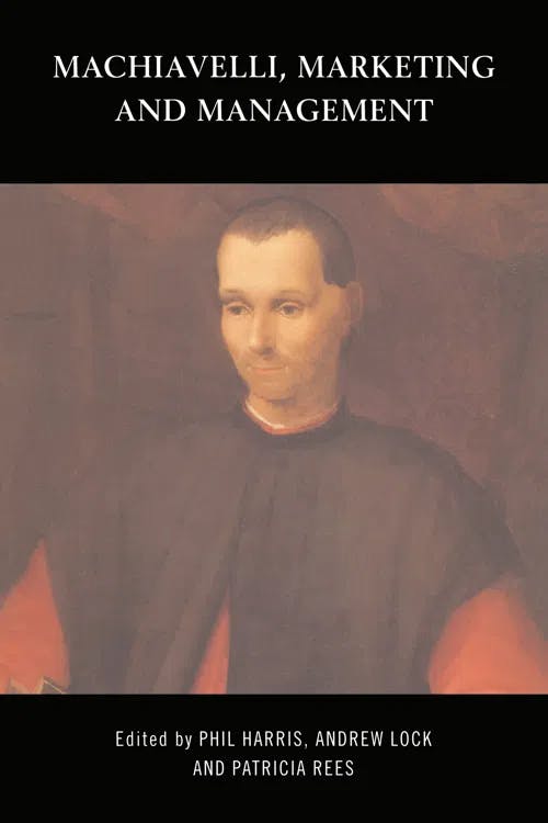 Machiavelli, Marketing and Management book cover