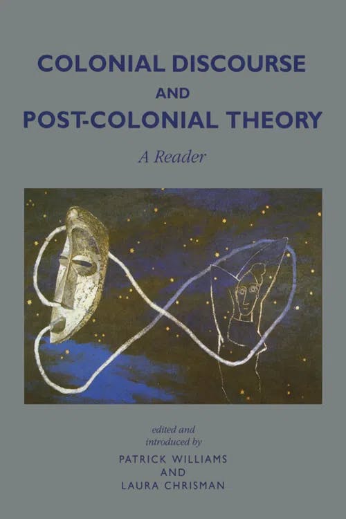 Colonial Discourse and Post-Colonial Theory book cover