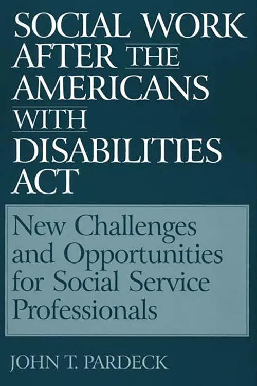 Social Work After the Americans With Disabilities Act book cover