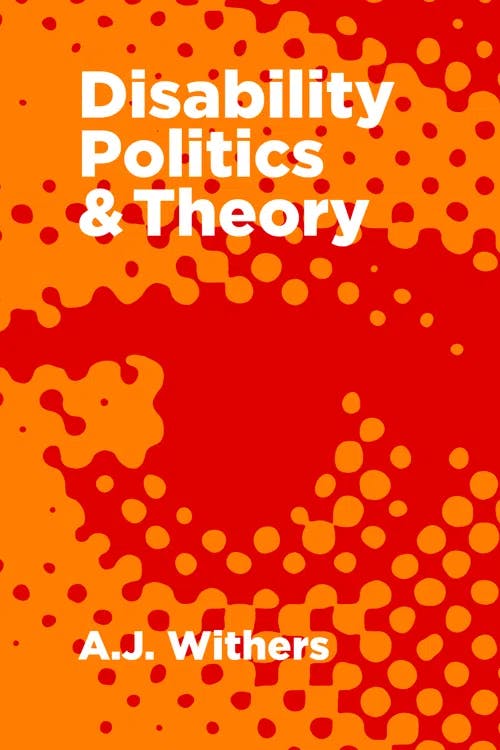 Disability Politics and Theory book cover