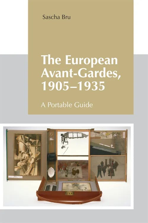 The European Avant-Gardes, 1905-1935 book cover