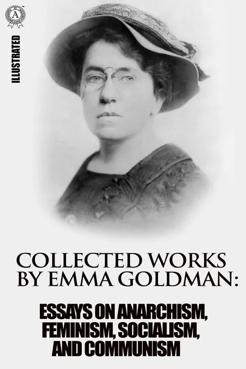 Collected works by Emma Goldman book cover