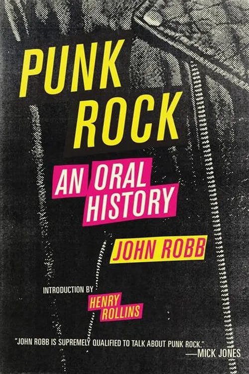 Punk Rock: An Oral History book cover