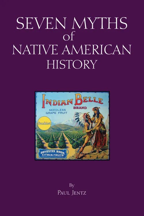 Seven Myths of Native American History book cover