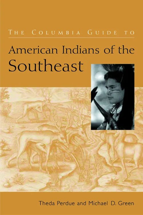 The Columbia Guide to American Indians of the Southeast book cover