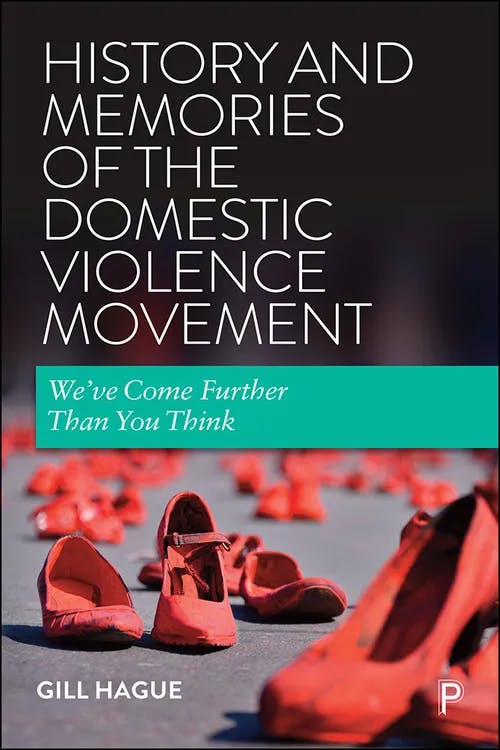 History and Memories of the Domestic Violence Movement book cover