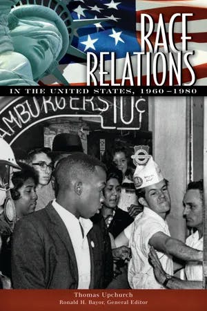 Race Relations in the United States, 1960-1980 book cover