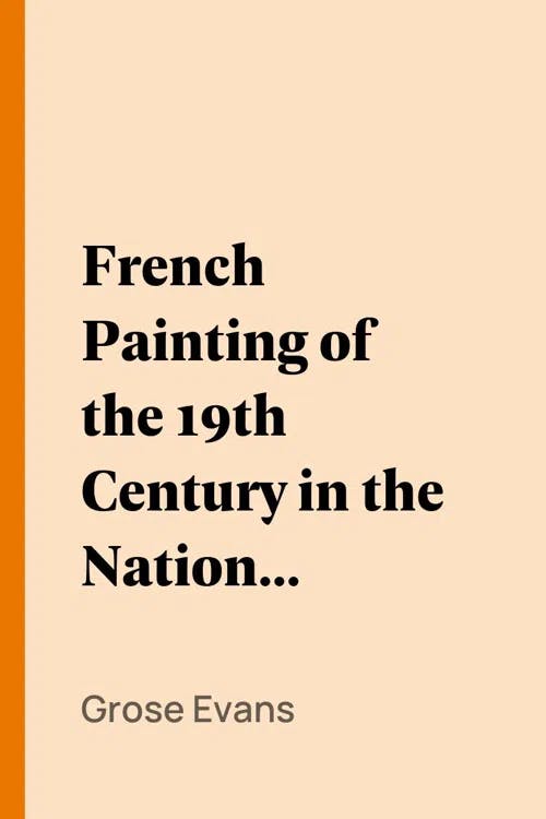 French Painting of the 19th Century in the National Gallery of Art book cover