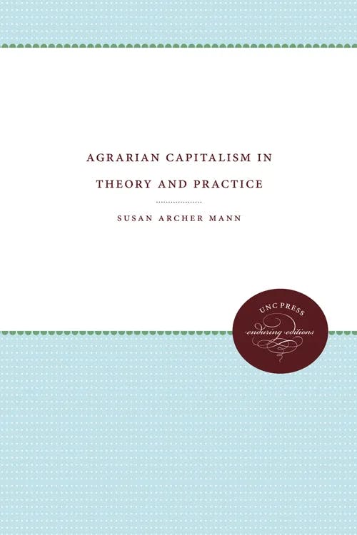 Agrarian Capitalism in Theory and Practice book cover