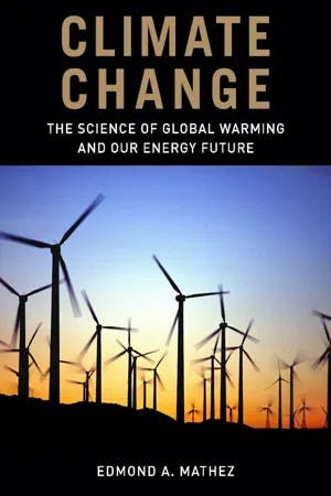 Climate Change The Science of Global Warming and Our Energy Future book cover