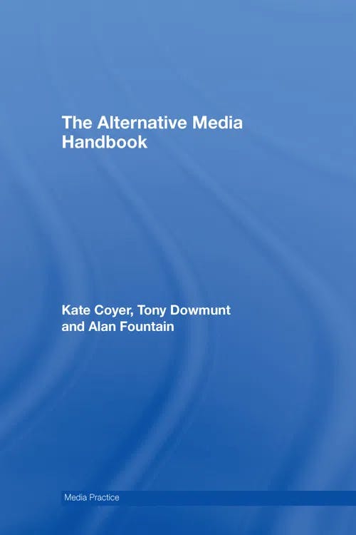 The Alternative Media Handbook book cover
