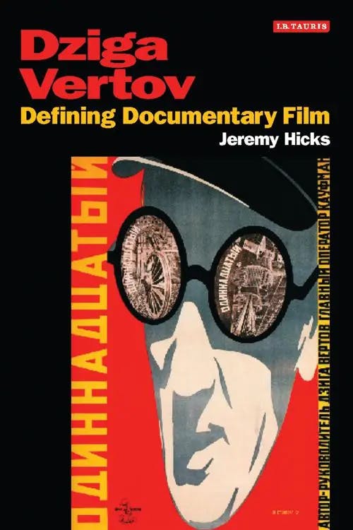 Dziga Vertov: Defining Documentary Film book cover
