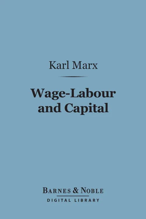 Wage-Labour and Capital book cover