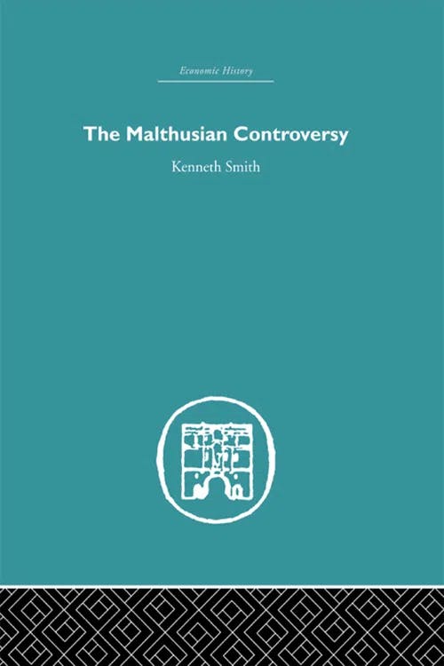 The Malthusian Controversy book cover