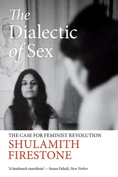 The Dialectic of Sex book cover