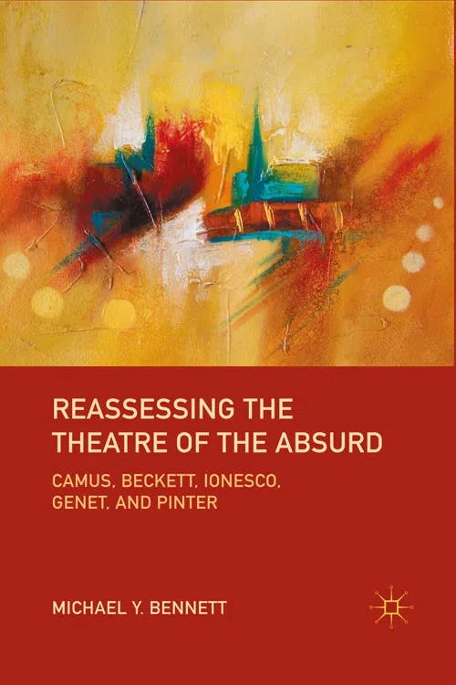 Reassessing the Theatre of the Absurd book cover