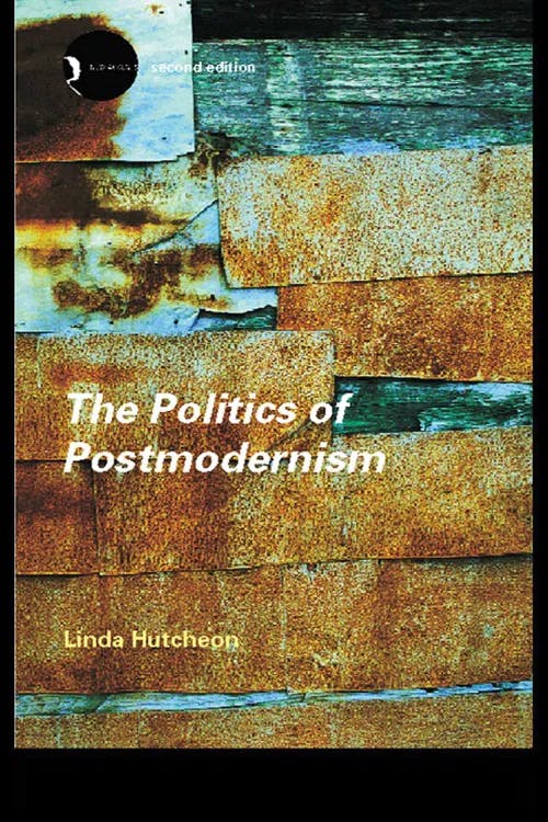 The Politics of Postmodernism book cover