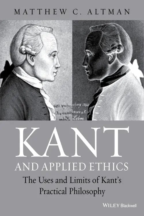 Kant and Applied Ethics book cover