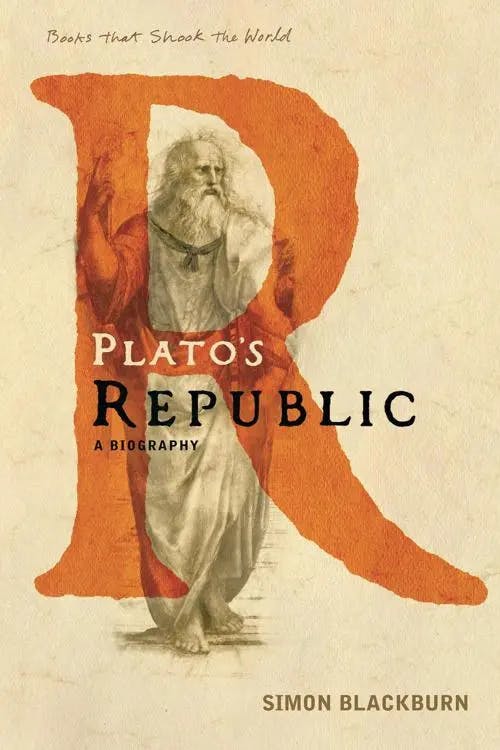 Plato's Republic
A Biography (A Book that Shook the World)