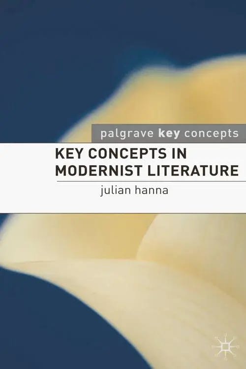 Key Concepts in Modernist Literature book cover