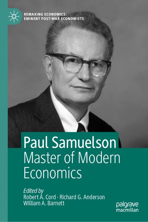 Paul Samuelson: Master of Modern Economics book cover