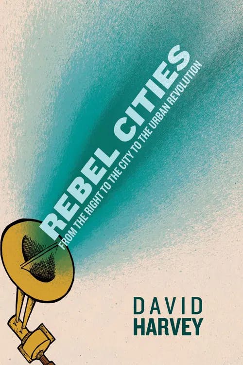Rebel Cities Book cover