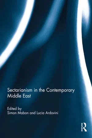 Sectarianism in the Contemporary Middle East book cover