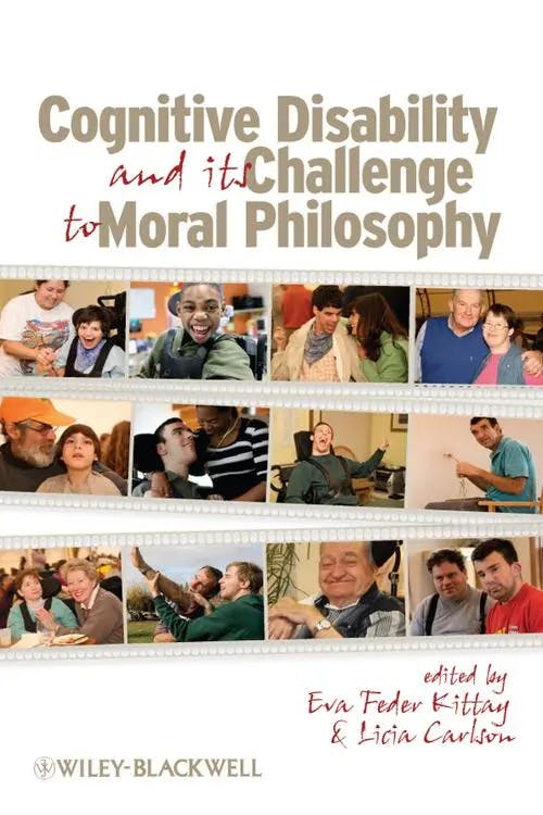 Cognitive Disability and Its Challenge to Moral Philosophy book cover