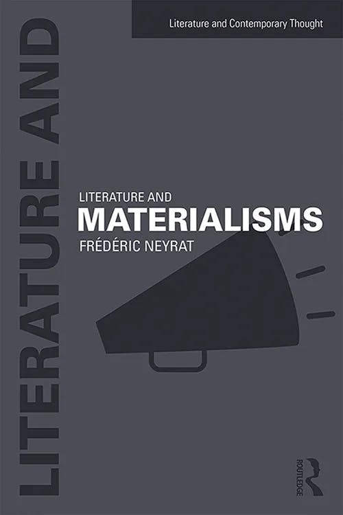 Literature and Materialisms book cover
