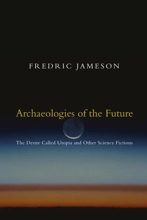 Archaeologies of the Future book cover