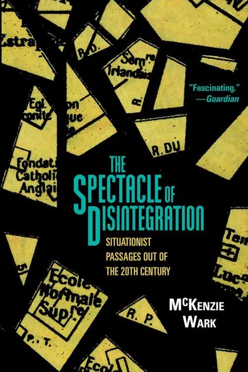 The Spectacle of Disintegration book cover