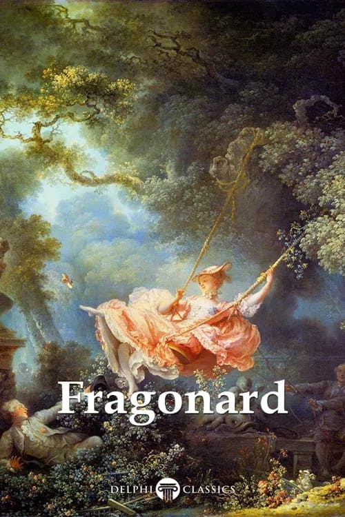 Delphi Complete Works of Jean-Honoré Fragonard (Illustrated) book cover
